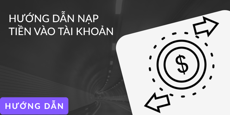 Hướng dẫn nạp tiền Kubet chi tiết cho tân thủ