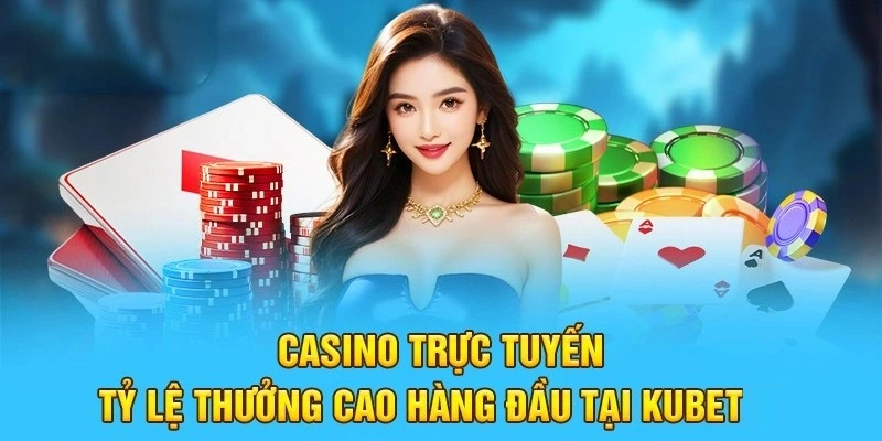 Casino live tại sân chơi Kubet là gì