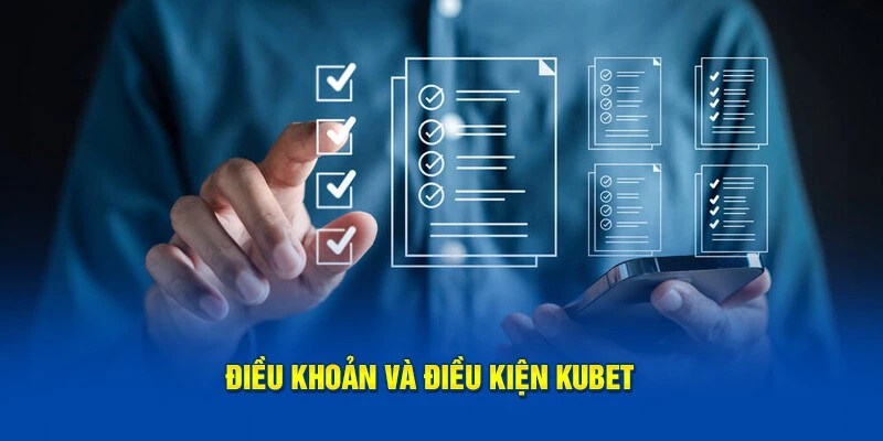 Điều khoản và điều kiện Kubet về vi phạm quy định